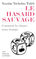 Hasard sauvage (Le)